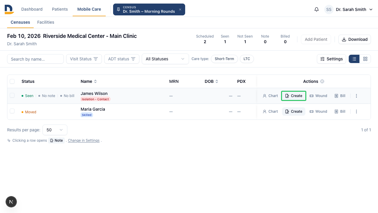 The note button on each patient row opens the template picker — start a note without leaving the census.