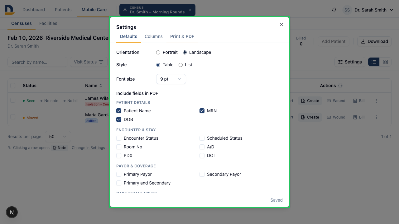 Configure PDF export defaults once — orientation, font size, and which fields appear — and every subsequent export uses your layout.
