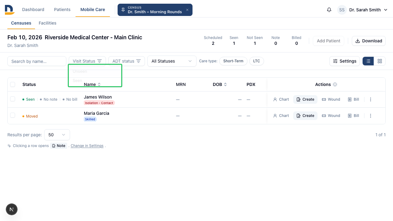 Clicking the filter opens a popover with three options — select Not Seen to surface patients who haven't been visited.