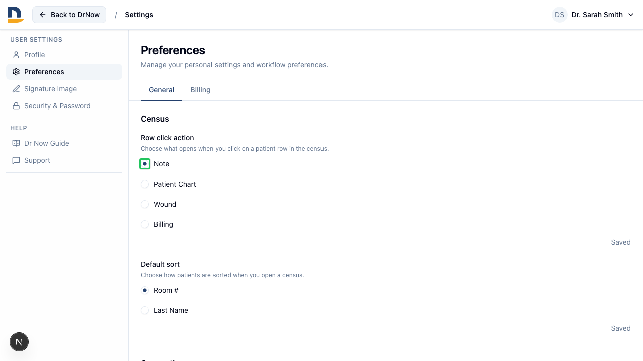 Configure what clicking a patient row does — open the Note, Patient Chart, Wound module, or Billing.